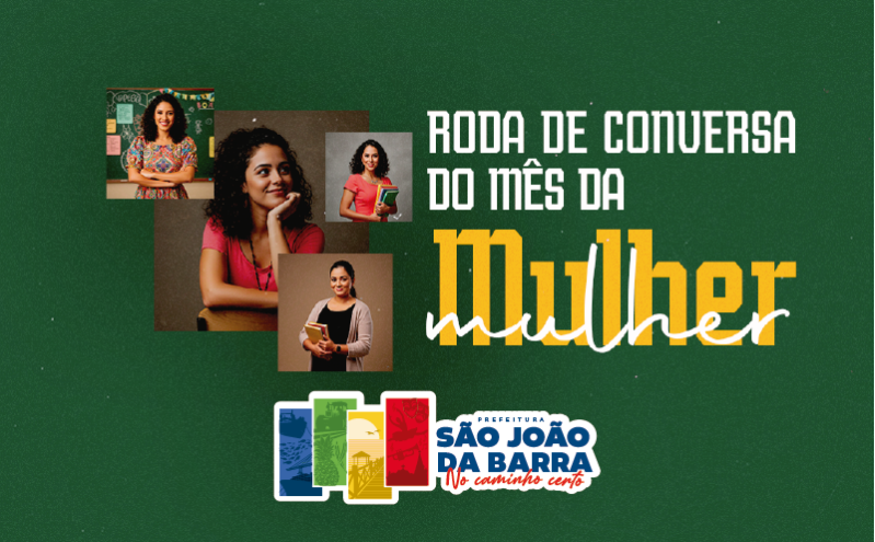 Mês da Mulher marcado por rodas de conversa nos Cras e Centro de Práticas Integrativas em SJB